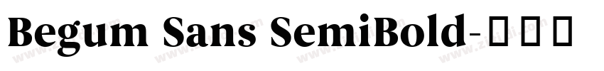 Begum Sans SemiBold字体转换